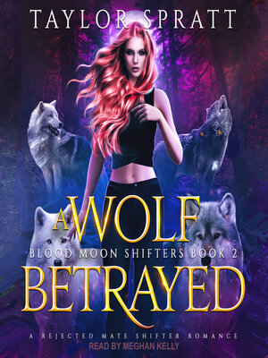 cover image of A Wolf Betrayed